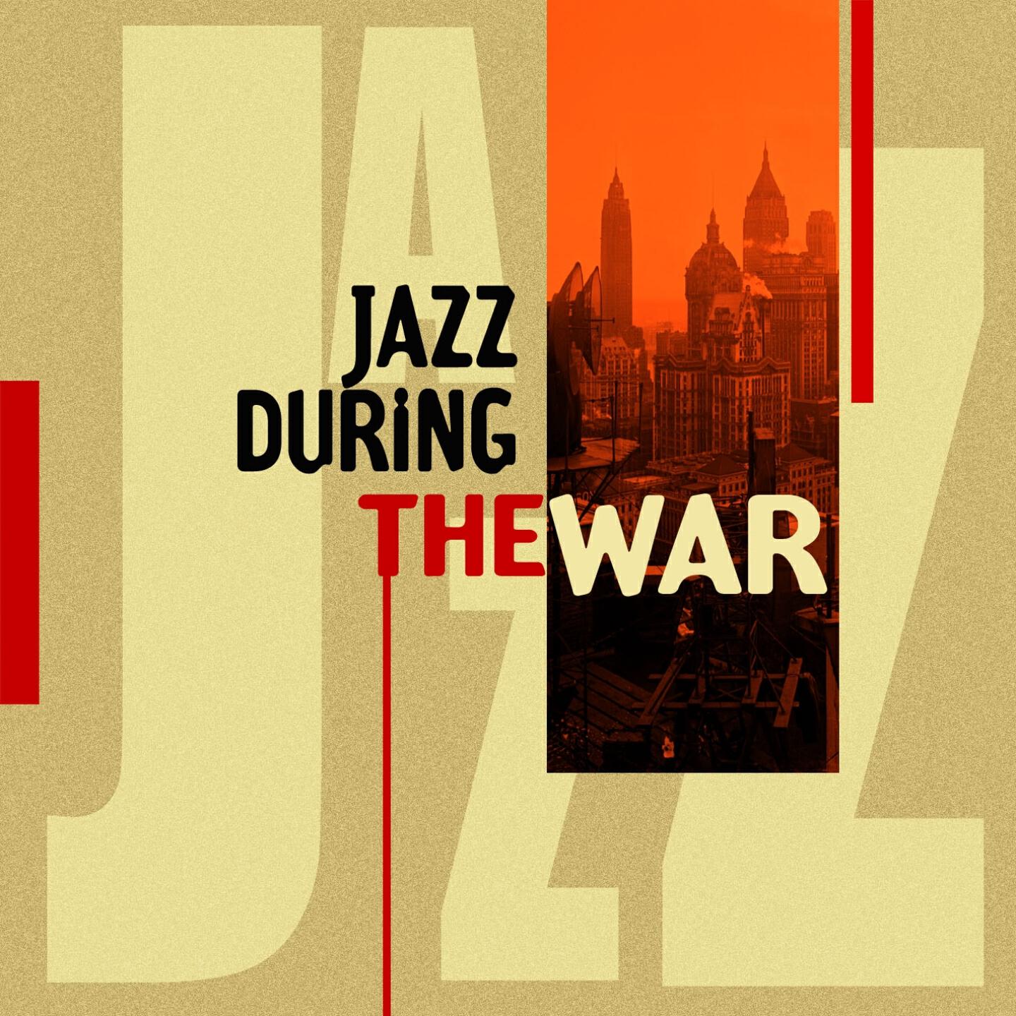 Релиз Jazz During the War