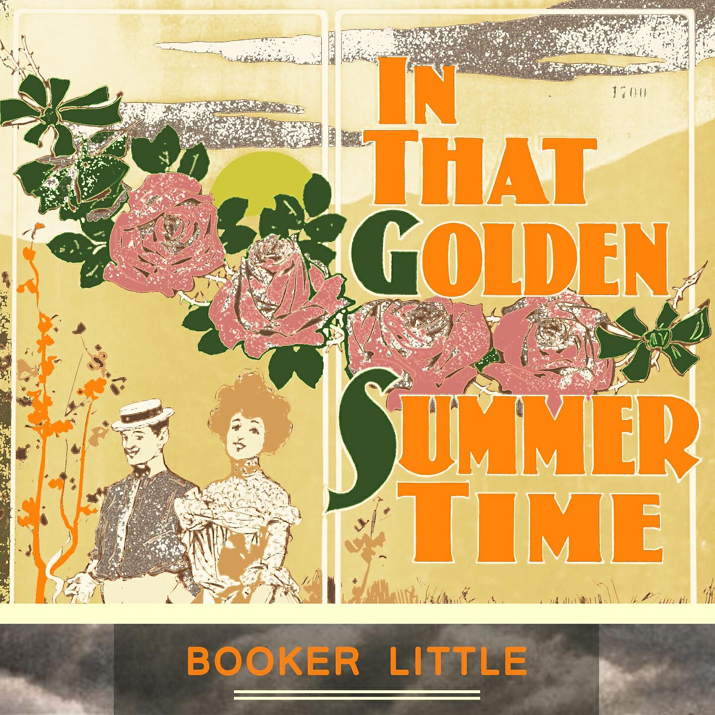 Постер альбома In That Golden Summer Time