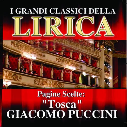 Релиз Giacomo Puccini : Tosca, Pagine scelte
