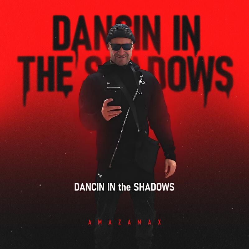 Постер альбома Dancin in the Shadows