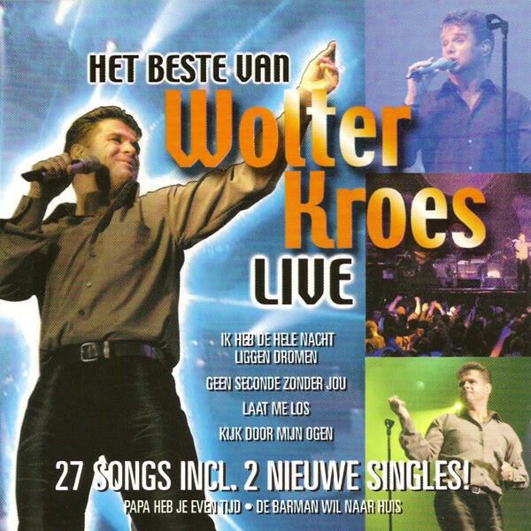 Релиз Het Beste Van Wolter Kroes Live