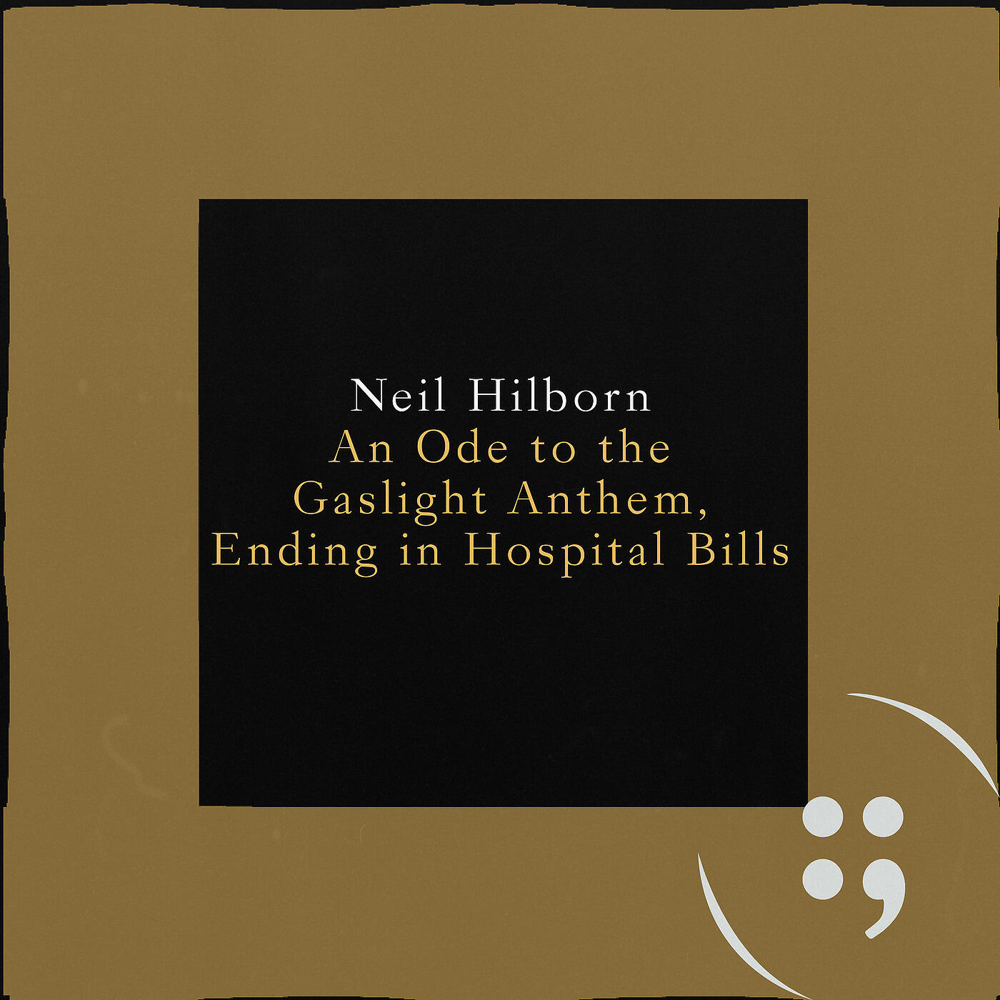 Релиз An Ode to the Gaslight Anthem, Ending in Hospital Bills