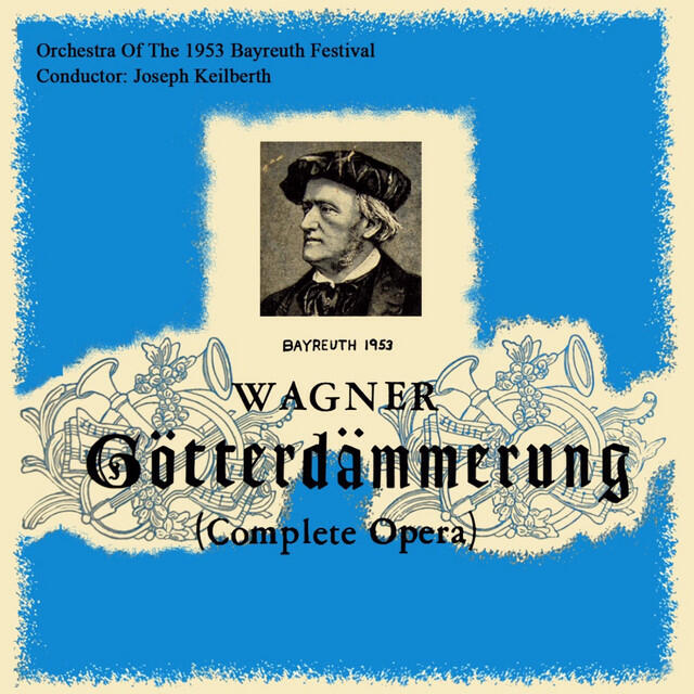Chorus Of The 1953 Bayreuth Festival