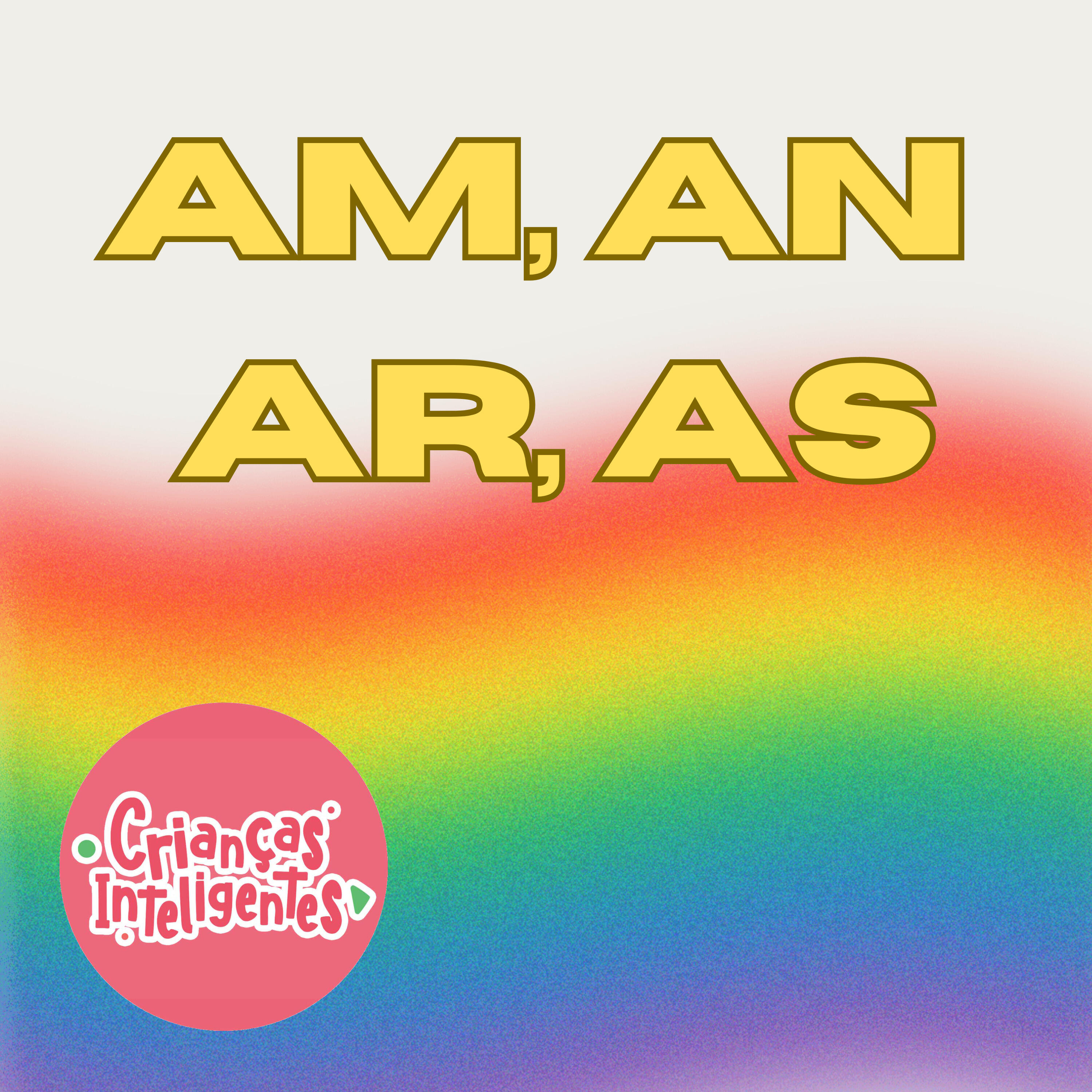 Постер альбома Silabas Especiais: Am. An, Ar As