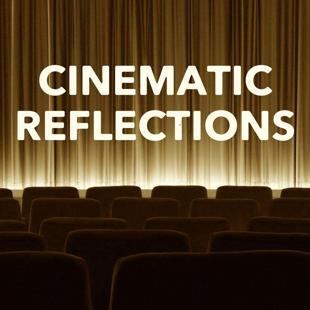Релиз Cinematic Reflections