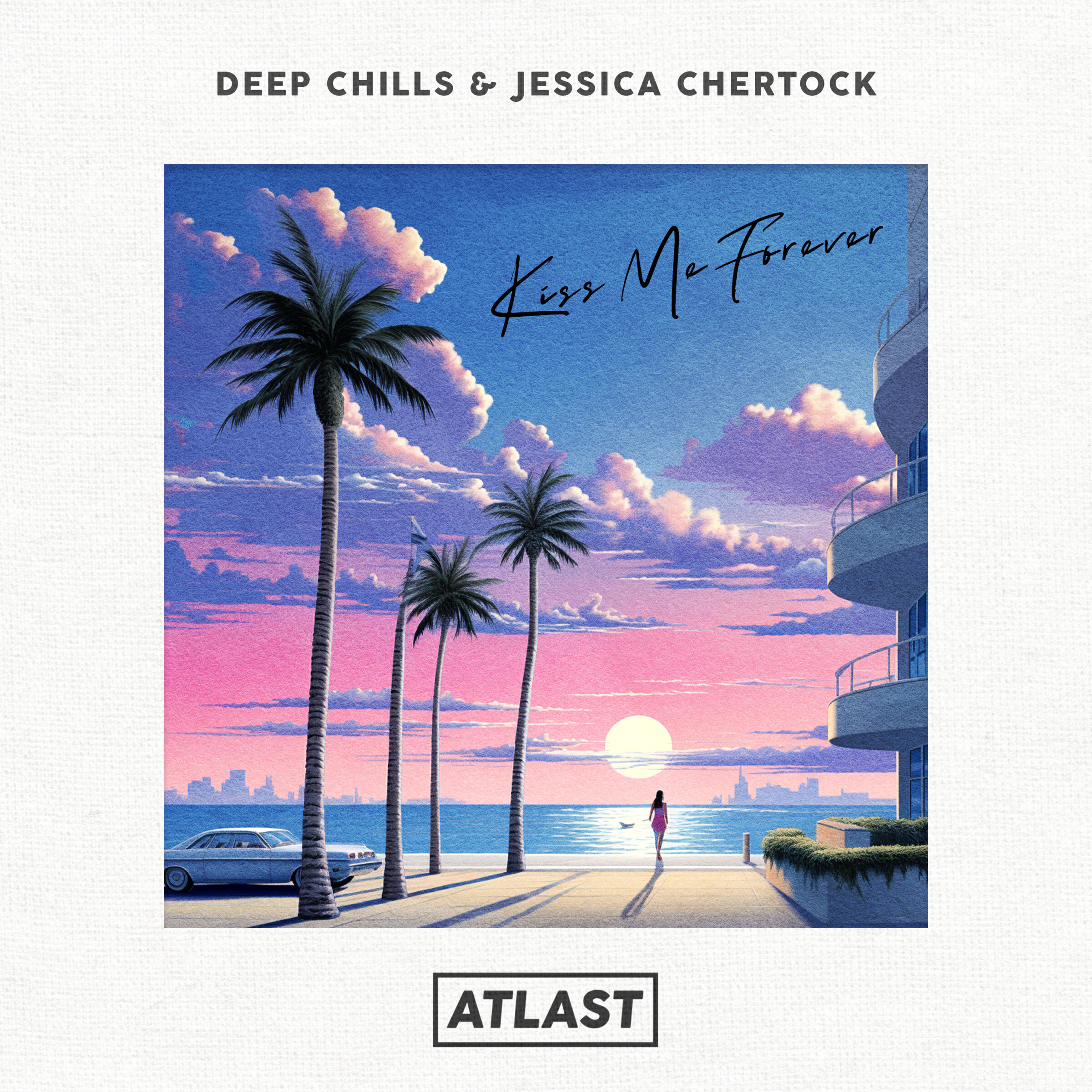 Релиз Kiss Me Forever