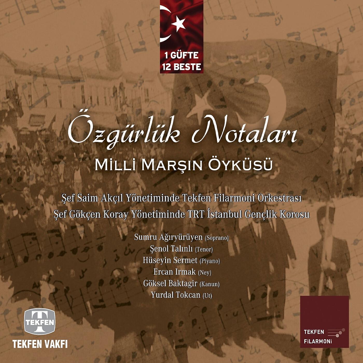 Релиз Özgürlük Notaları - Milli Marşın Öyküsü