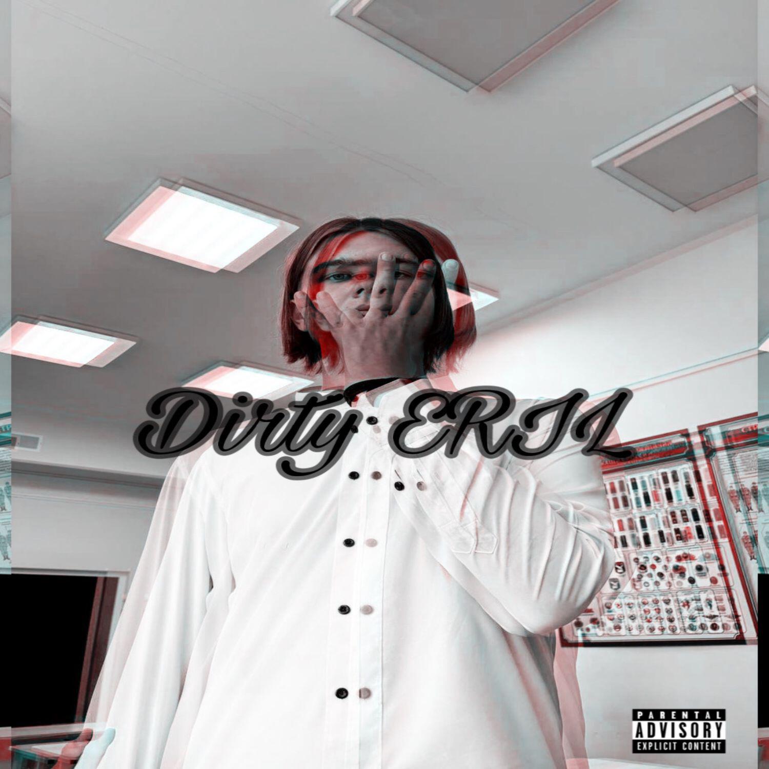 Релиз Dirty ERIL