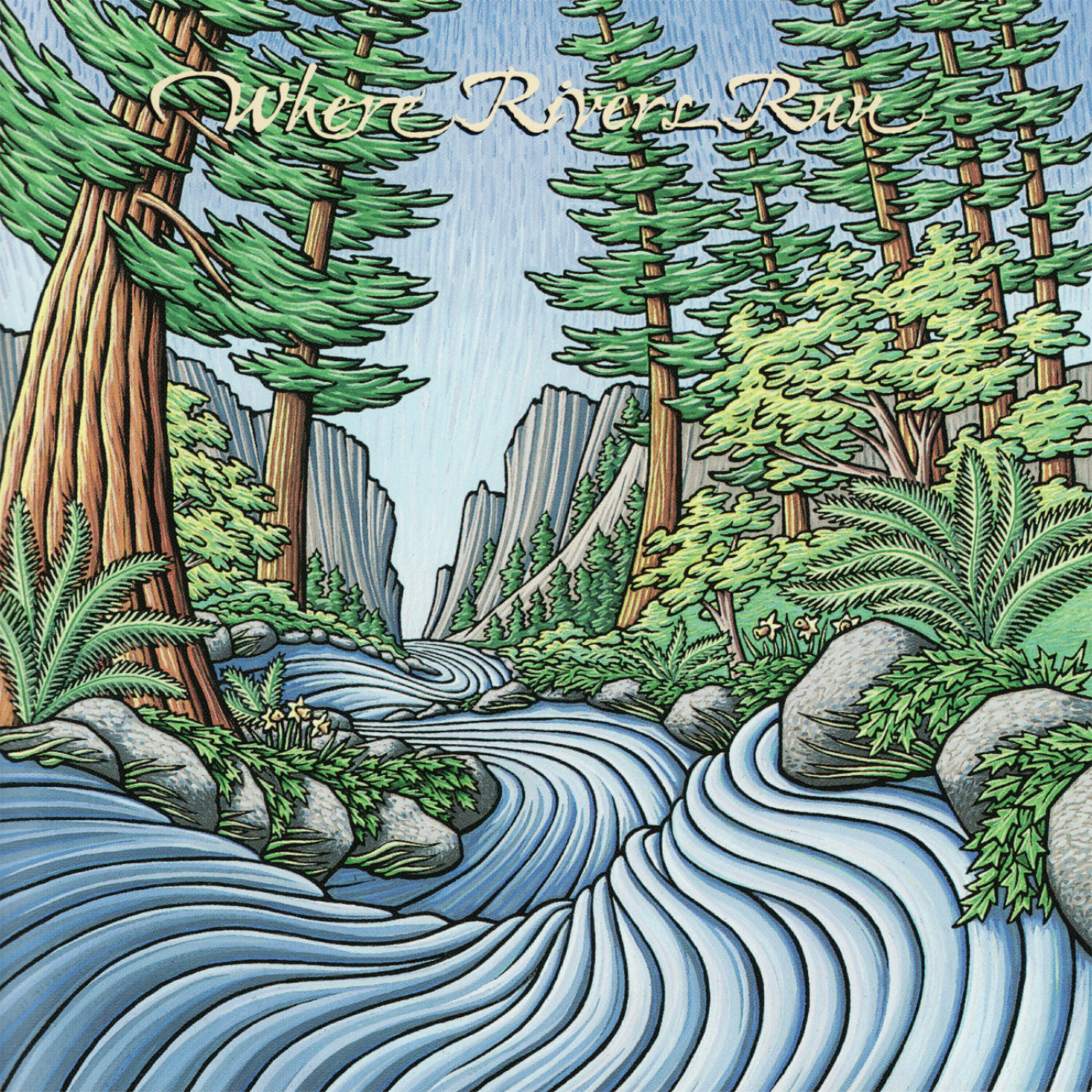 Релиз Where Rivers Run