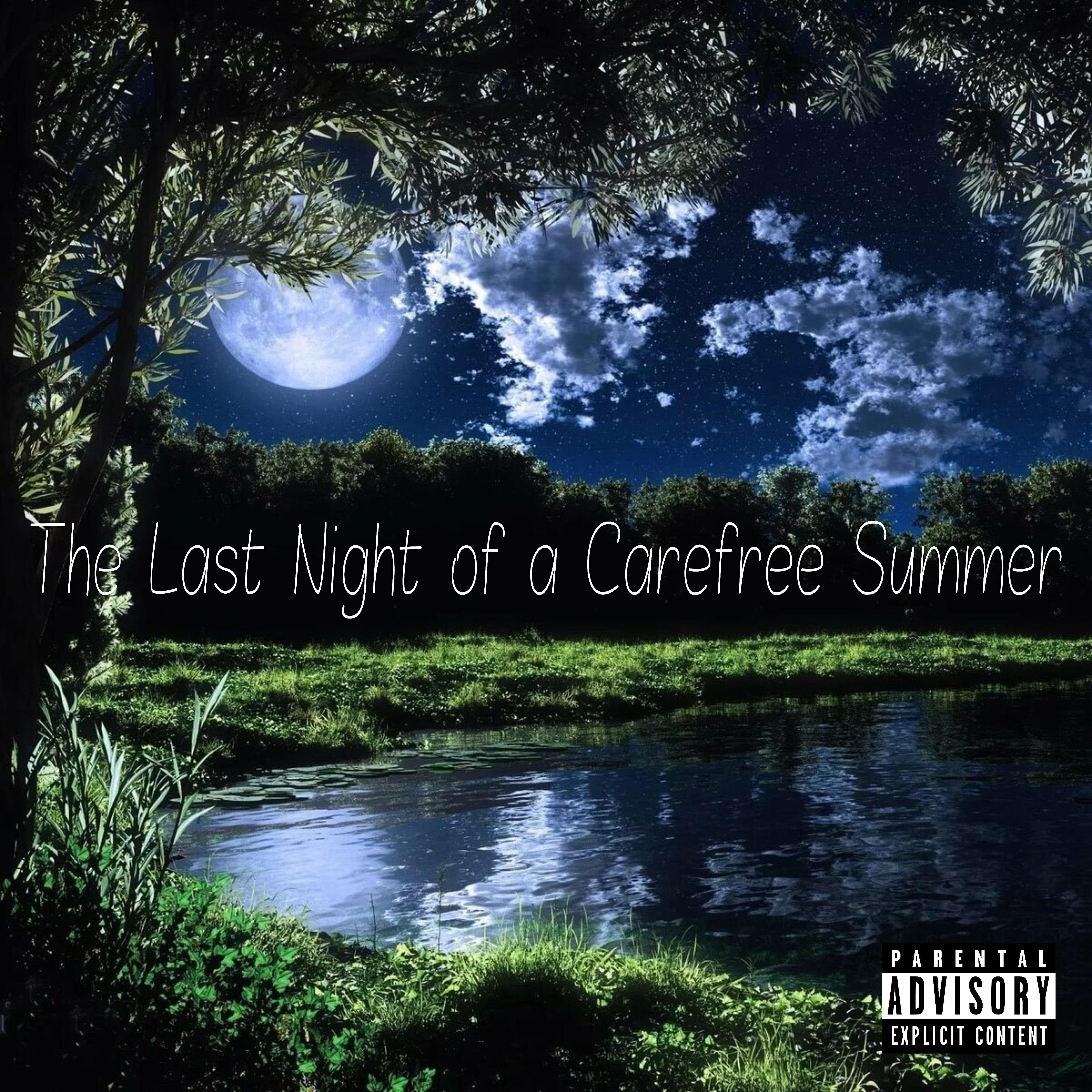 Релиз The Last Night of a Carefree Summer