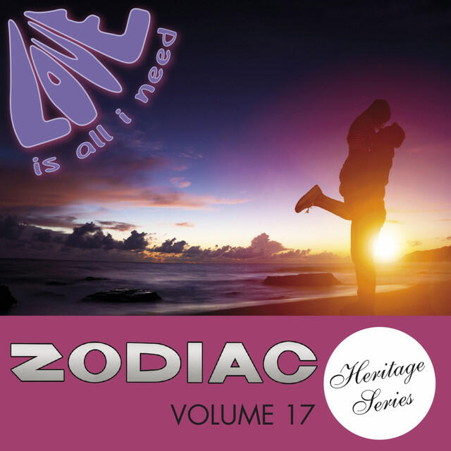 Релиз Love Is All I Need (Zodiac Heritage Series, Vol. 17)