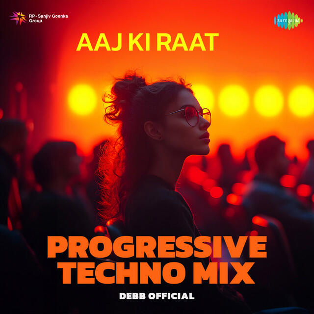 Релиз Aaj Ki Raat - Progressive Techno Mix