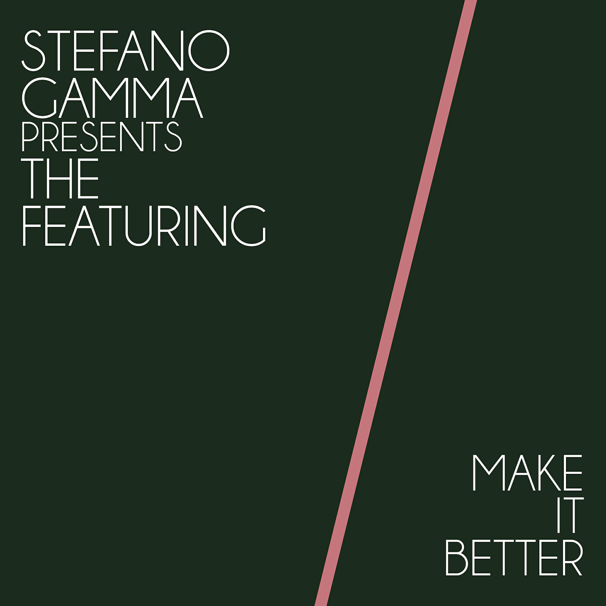 Релиз Make It Better