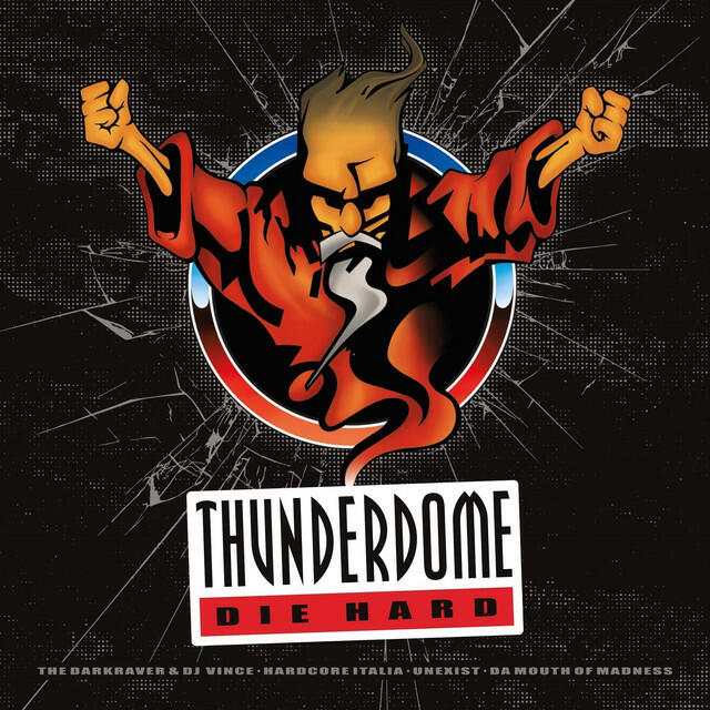 Релиз Thunderdome Die Hard