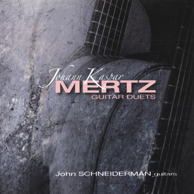 Релиз Johann Kaspar Mertz (1806-1856) Guitar Duets