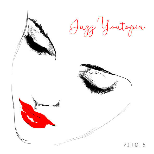 Релиз Jazz Youtopia, Vol. 5