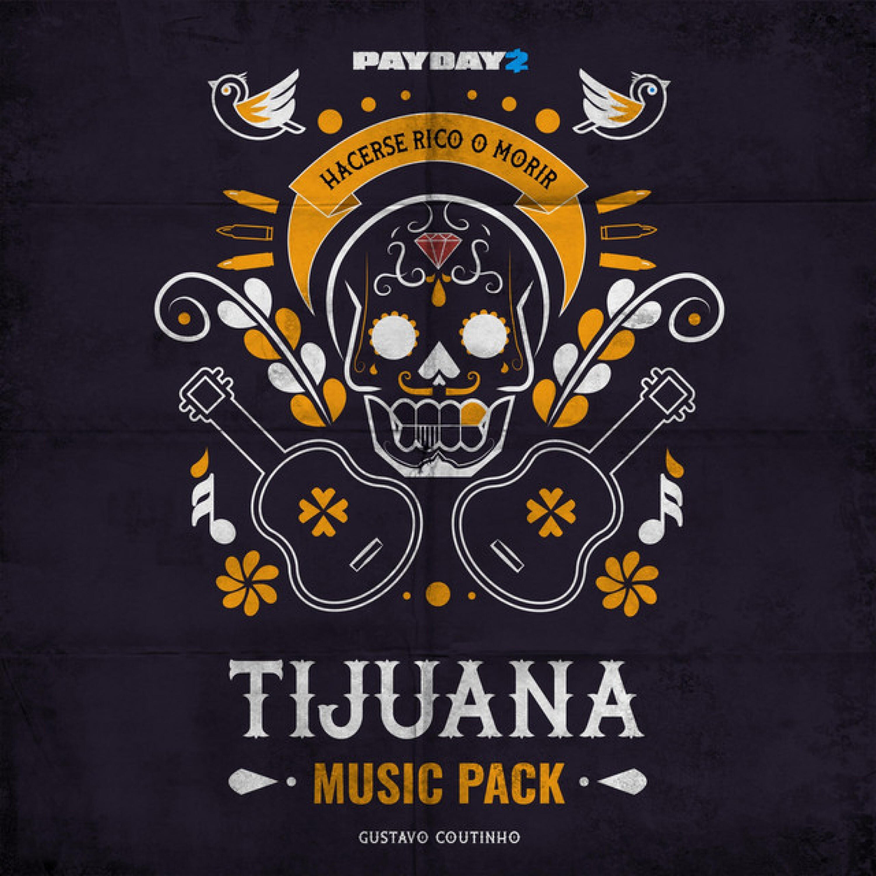 Релиз PAYDAY 2: Tijuana Music Pack