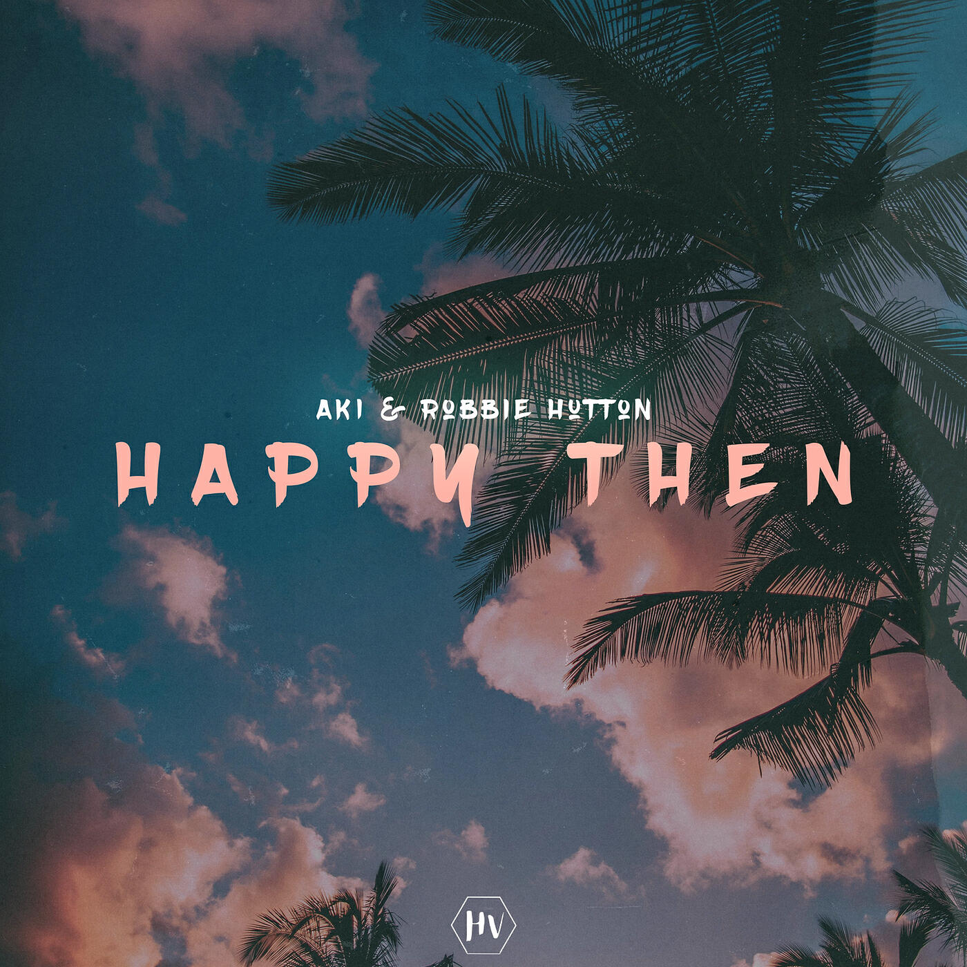 Постер альбома Happy Then