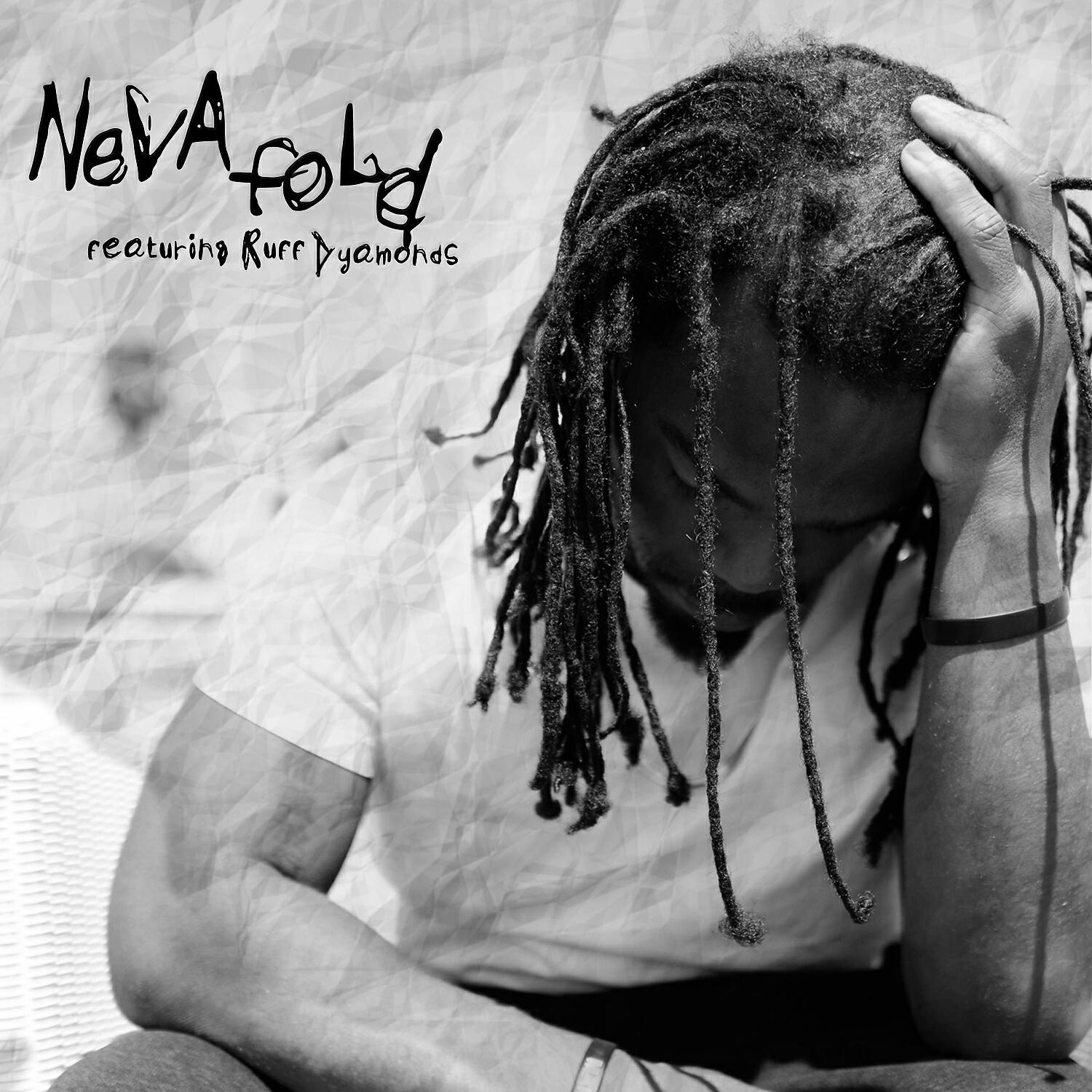 Релиз Neva Fold (feat. Ruff Dyamonds)