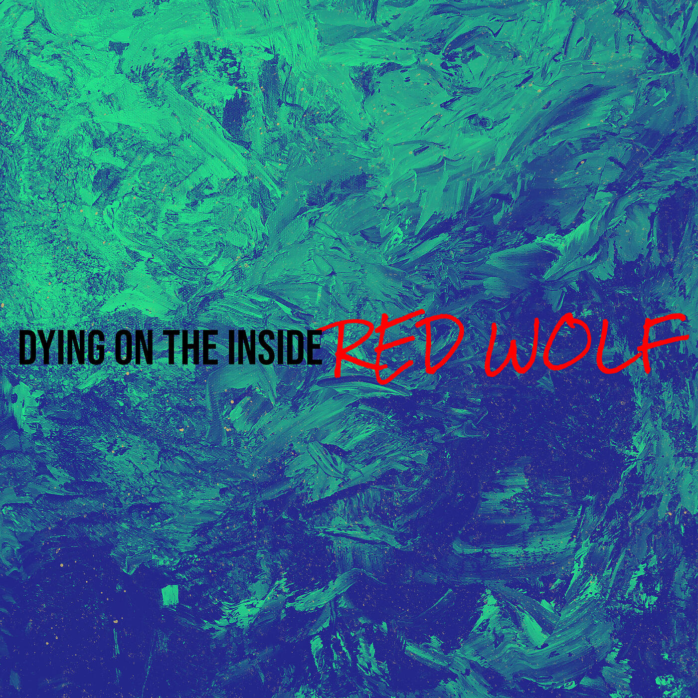 Релиз Dying on the Inside