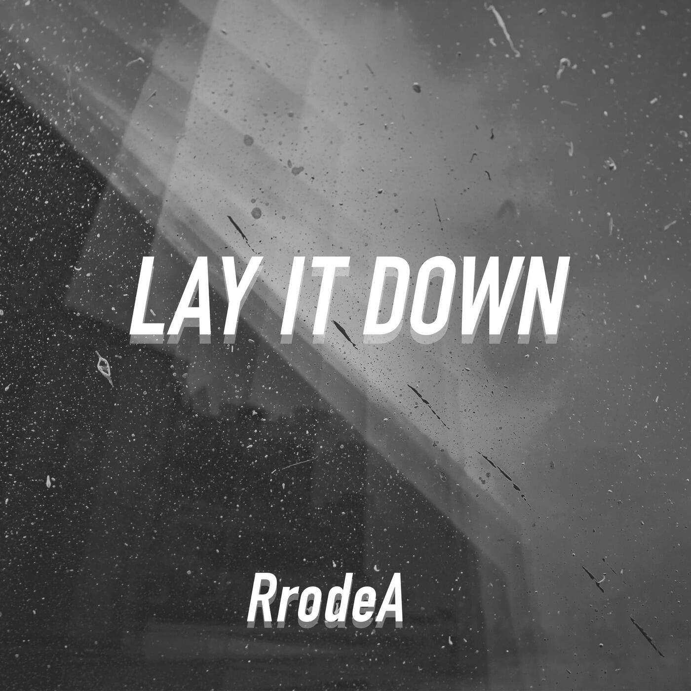 Релиз Lay It Down