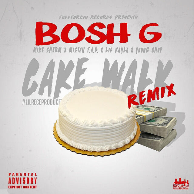 Релиз Cake Walk (Remix) [feat. Lil Kayla, Mistah F.a.B, Mike Sherm & Young Chop]