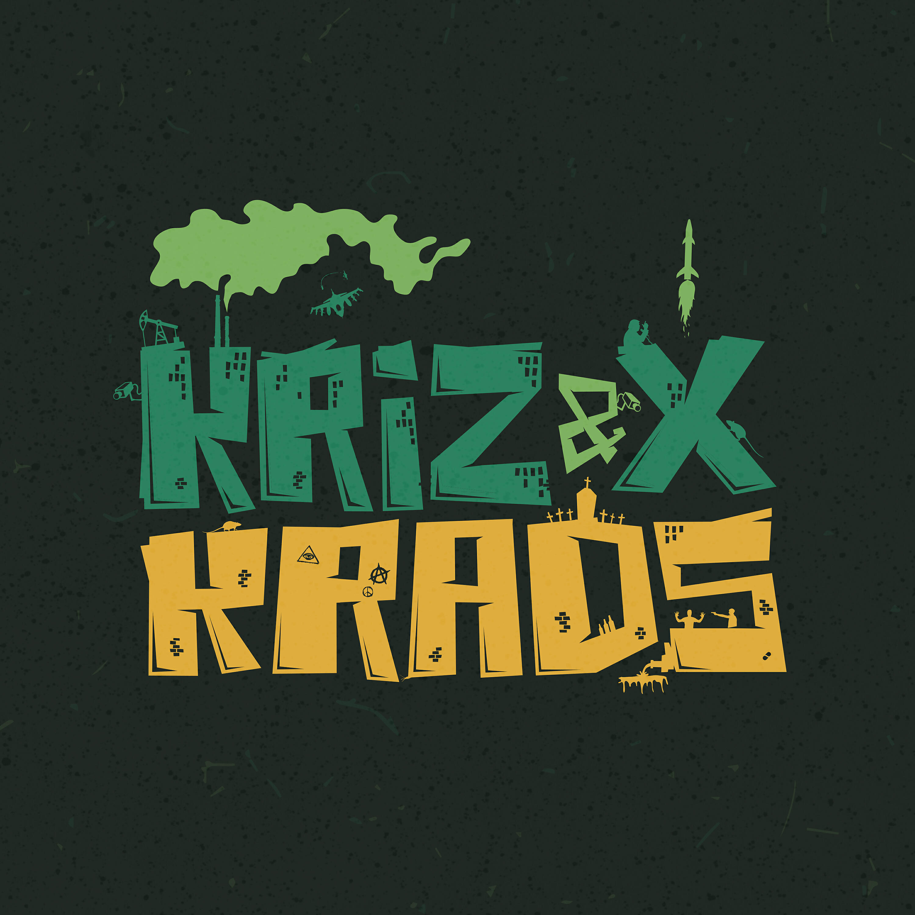 Kriz & X