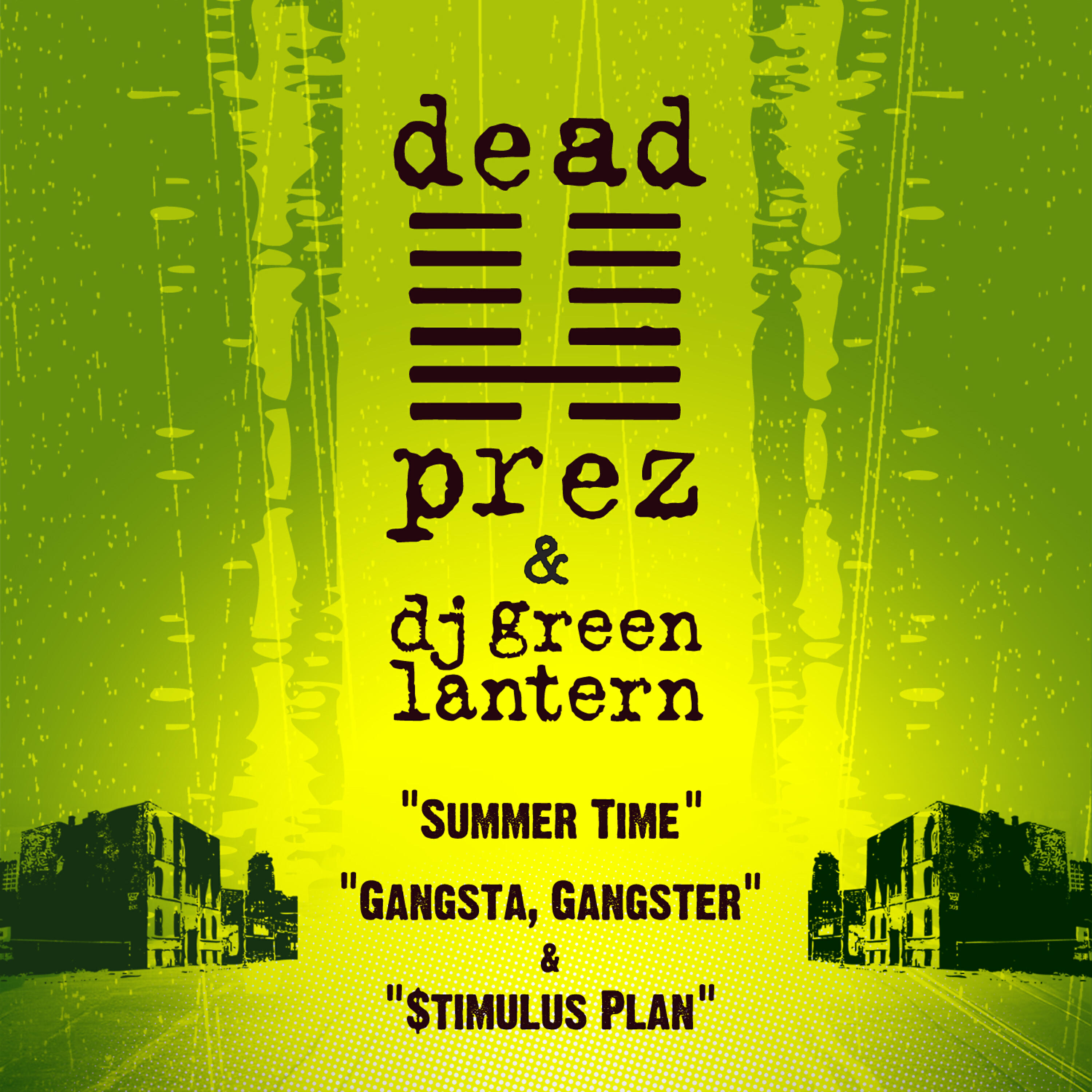 Релиз Summer Time / Gangsta, Gangster / $timulus Plan