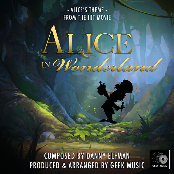 Постер альбома Alice In Wonderland: Alices Theme