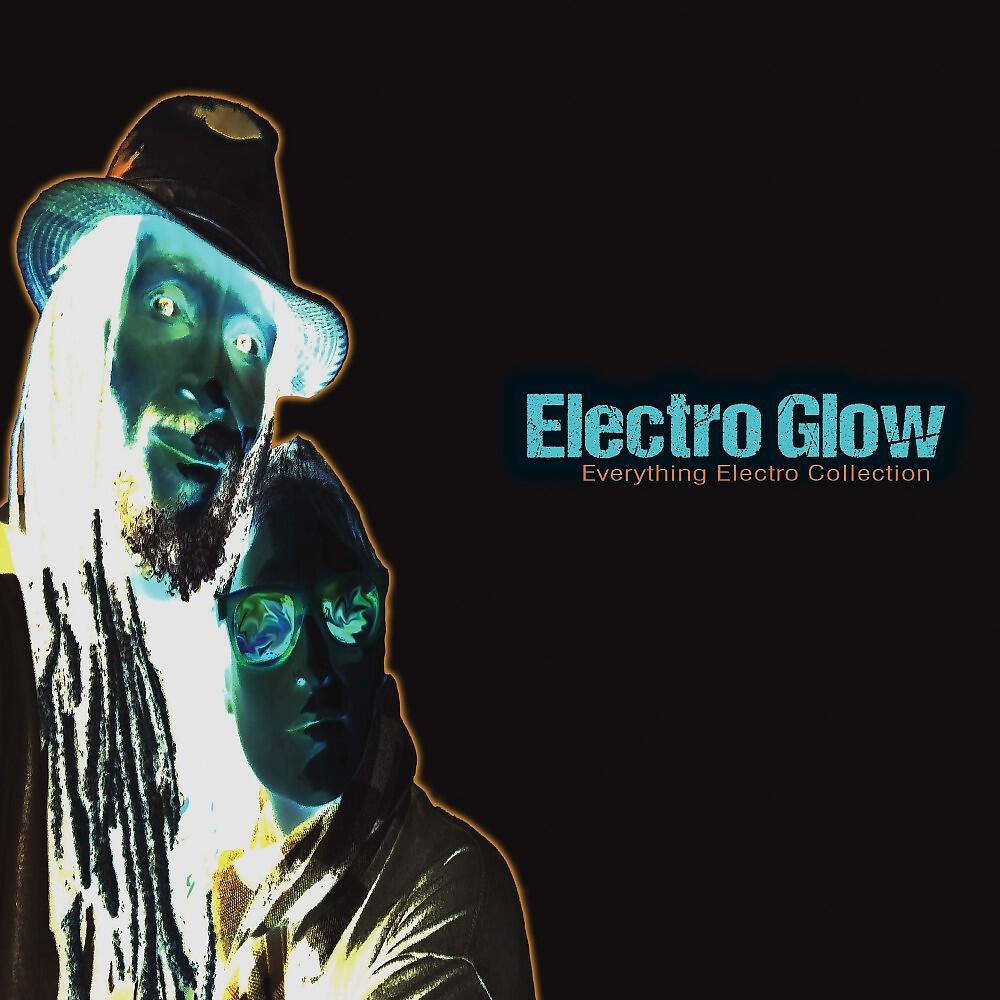 Релиз Electro Glow: Everything Electro Collection