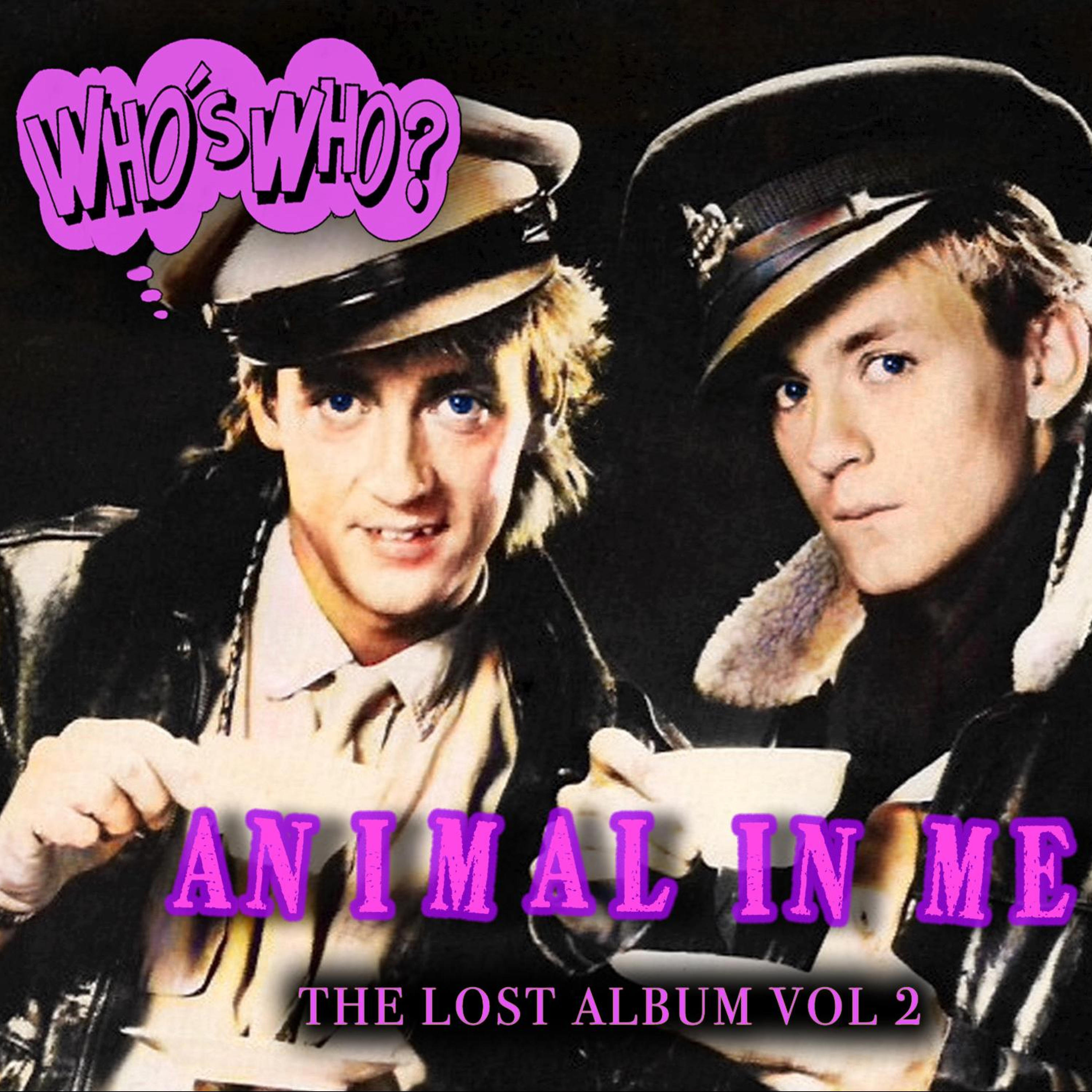 Релиз Animal In Me (The Lost Album Vol 2)