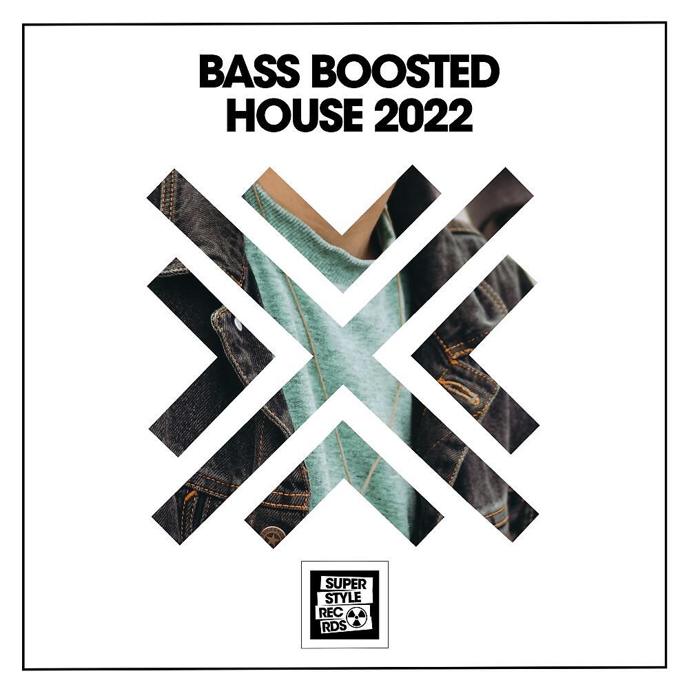 Релиз Bass Boosted House 2022