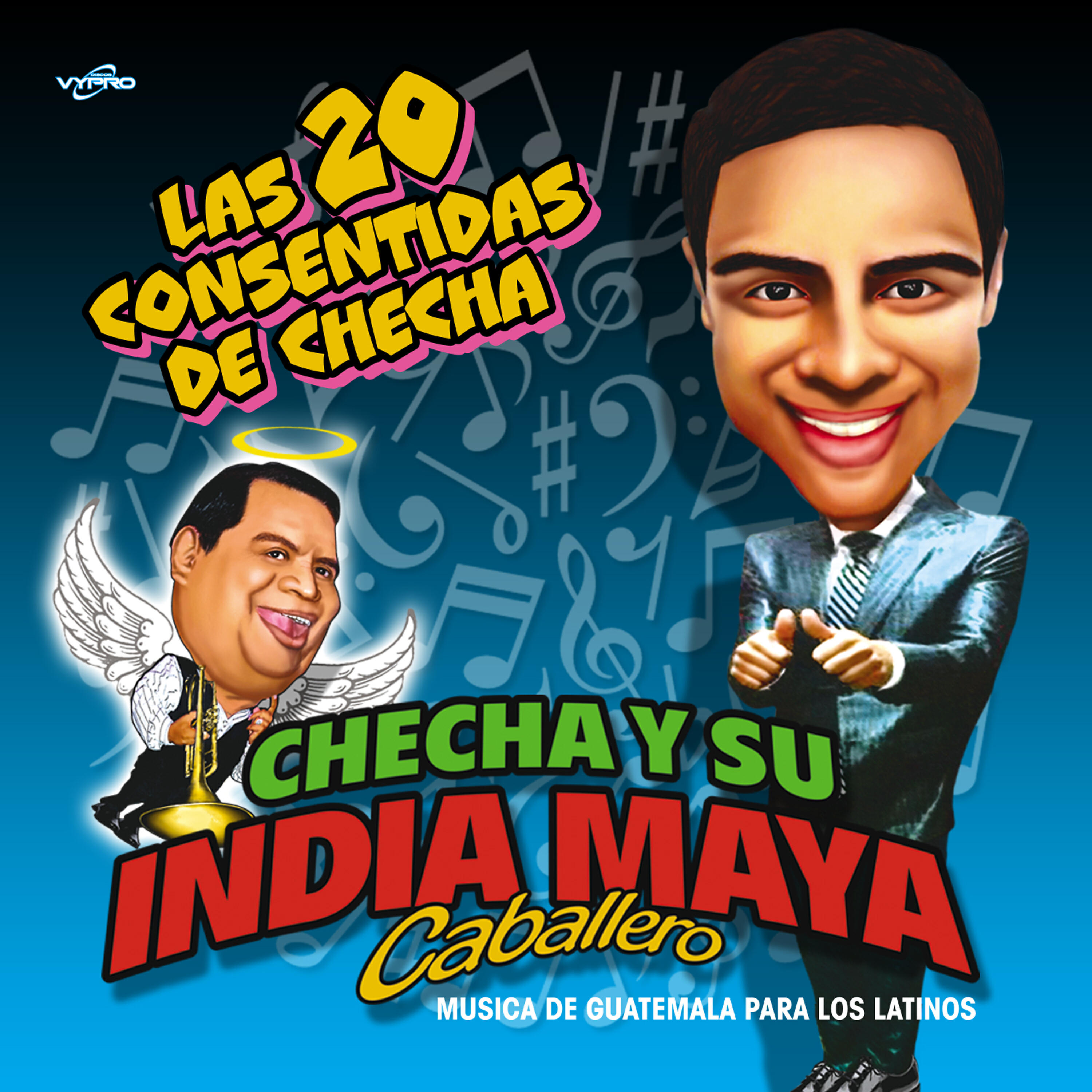 Релиз Las 20 Consentidas de Checha.Música de Guatemala para los Latinos