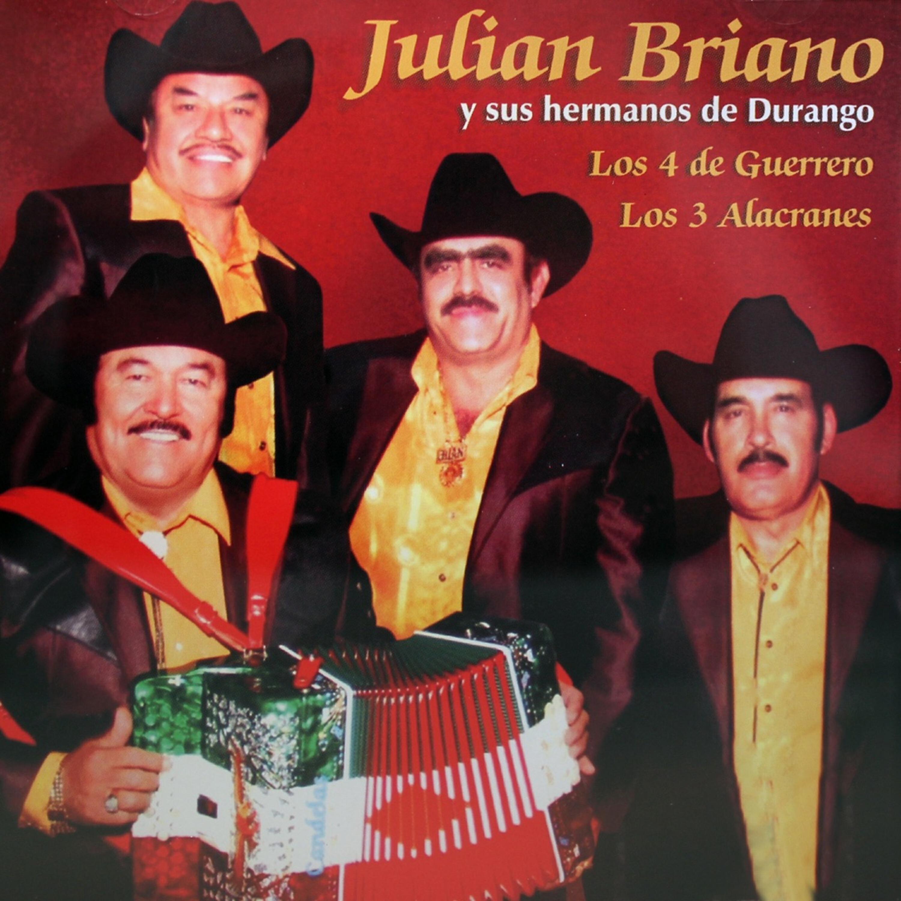 Julian Briano y sus hermanos de Durango