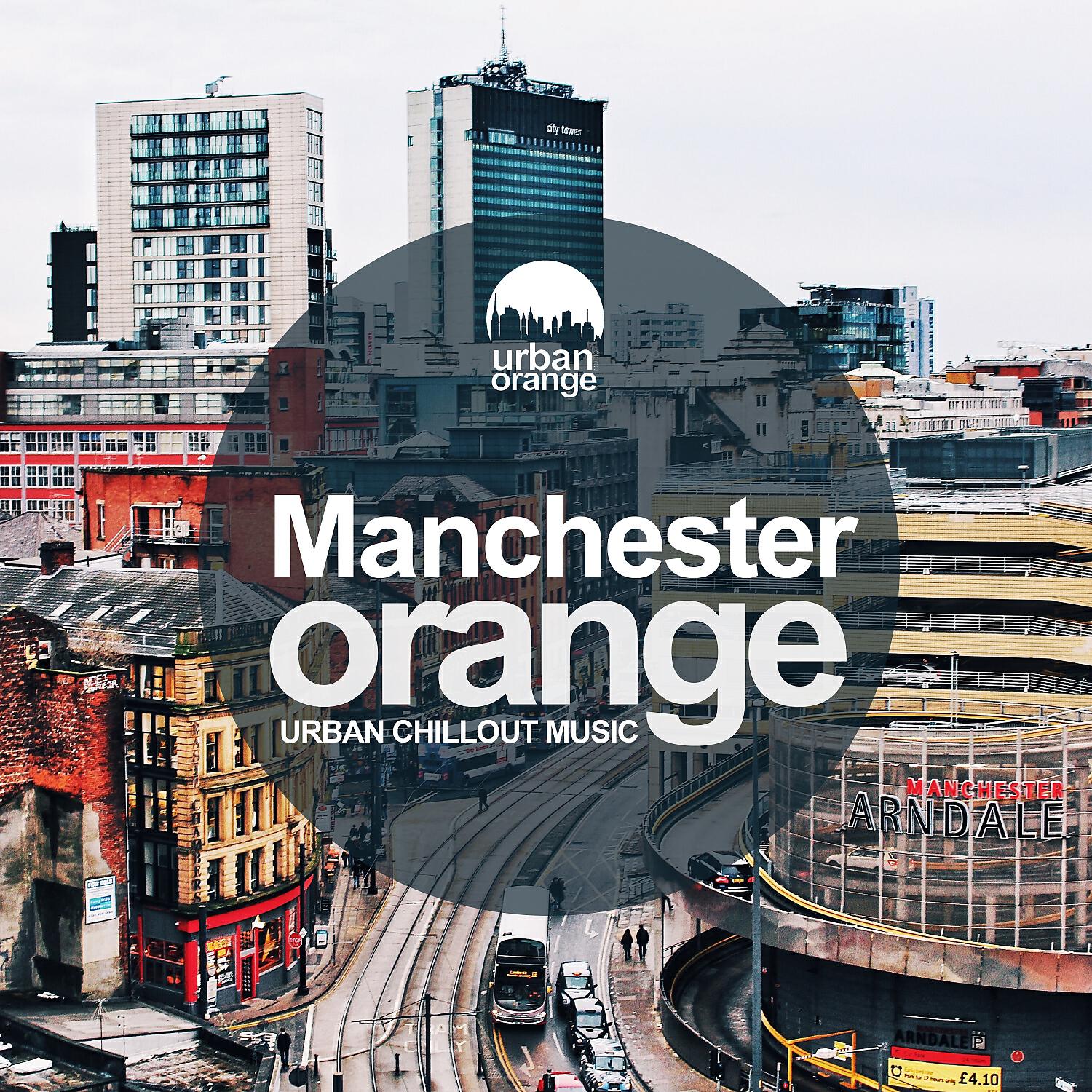 Релиз Manchester Orange: Urban Chillout Music