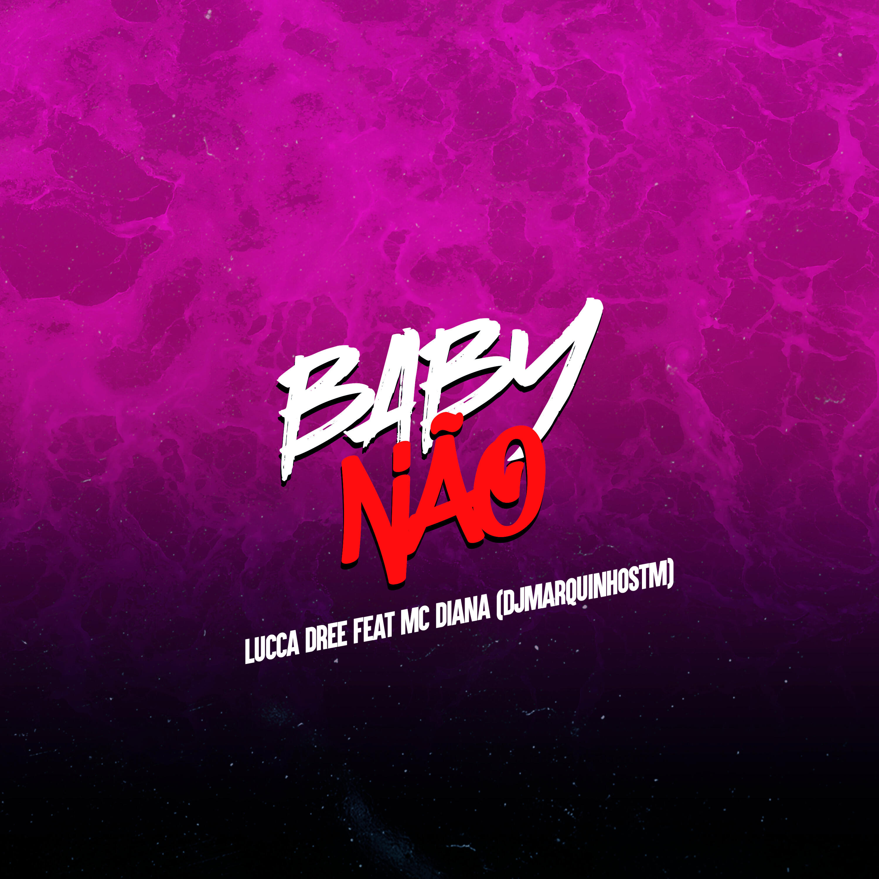 Скачать песню Dj Marquinhos tm, Lucca Dree, Mc Diana - Baby Não бесплатно в MP3 для Android и iOS