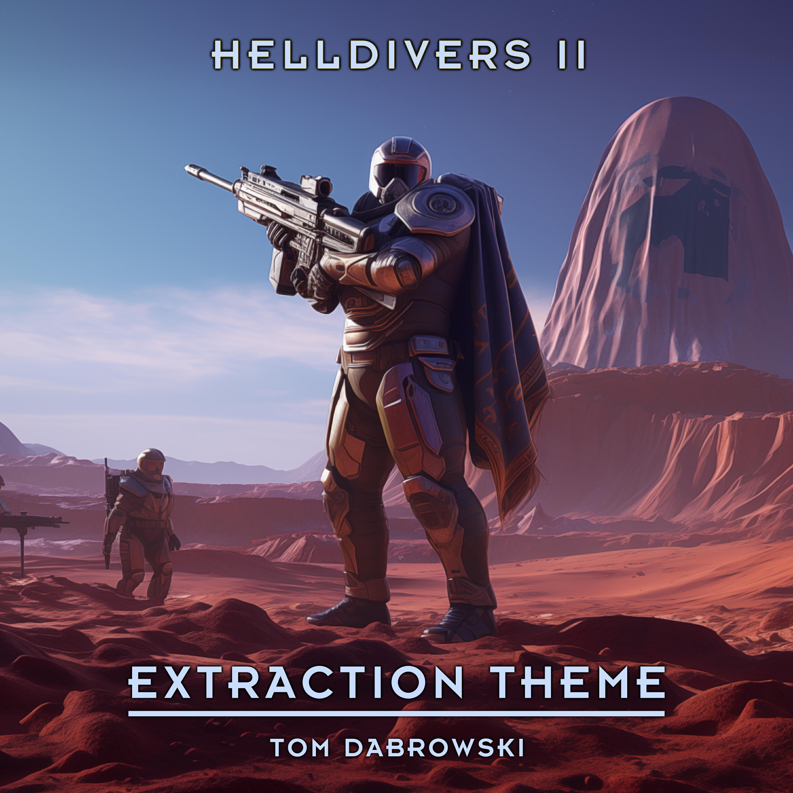 Релиз Helldivers 2 Extraction Theme - Part 1 [Cover]