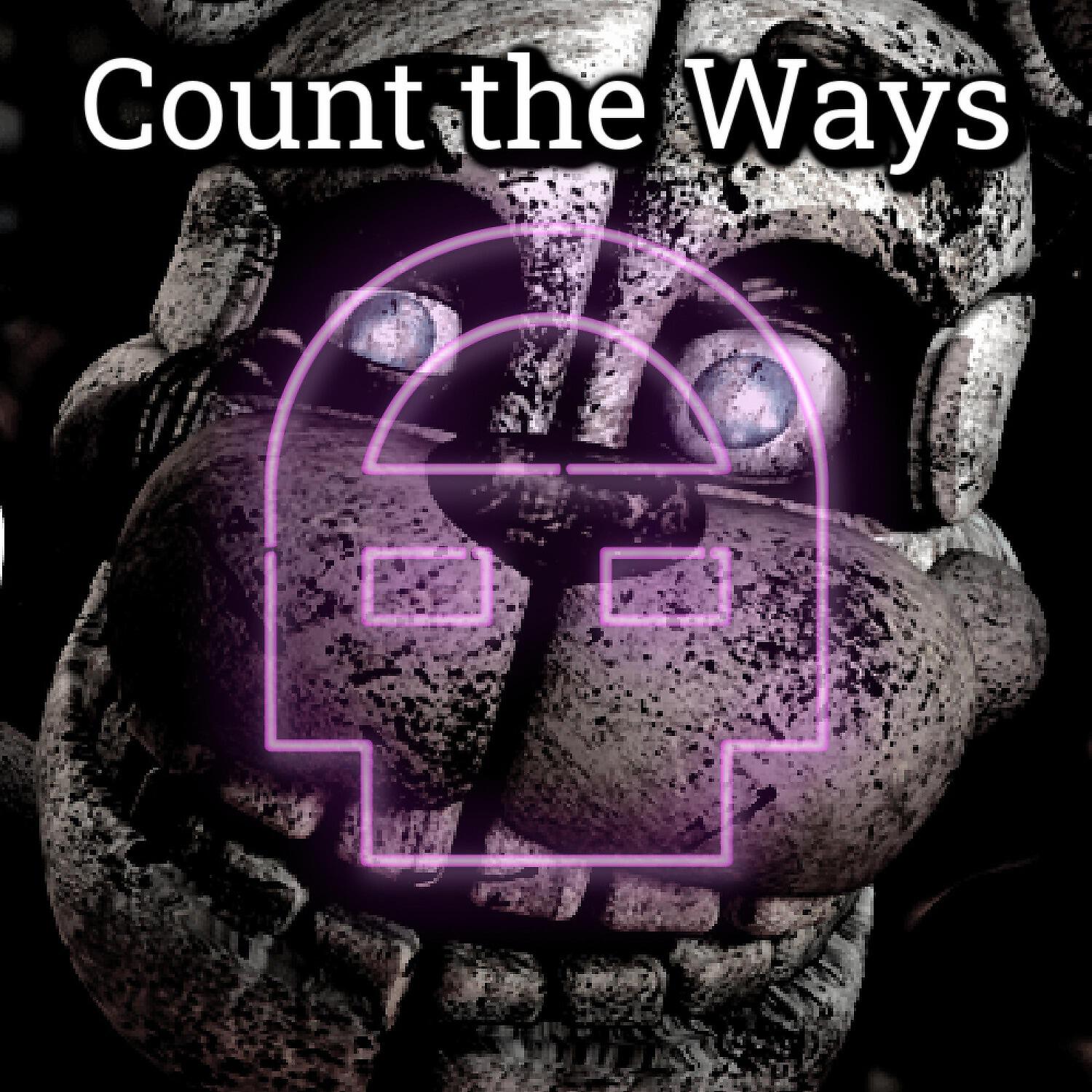 Релиз Count the Ways