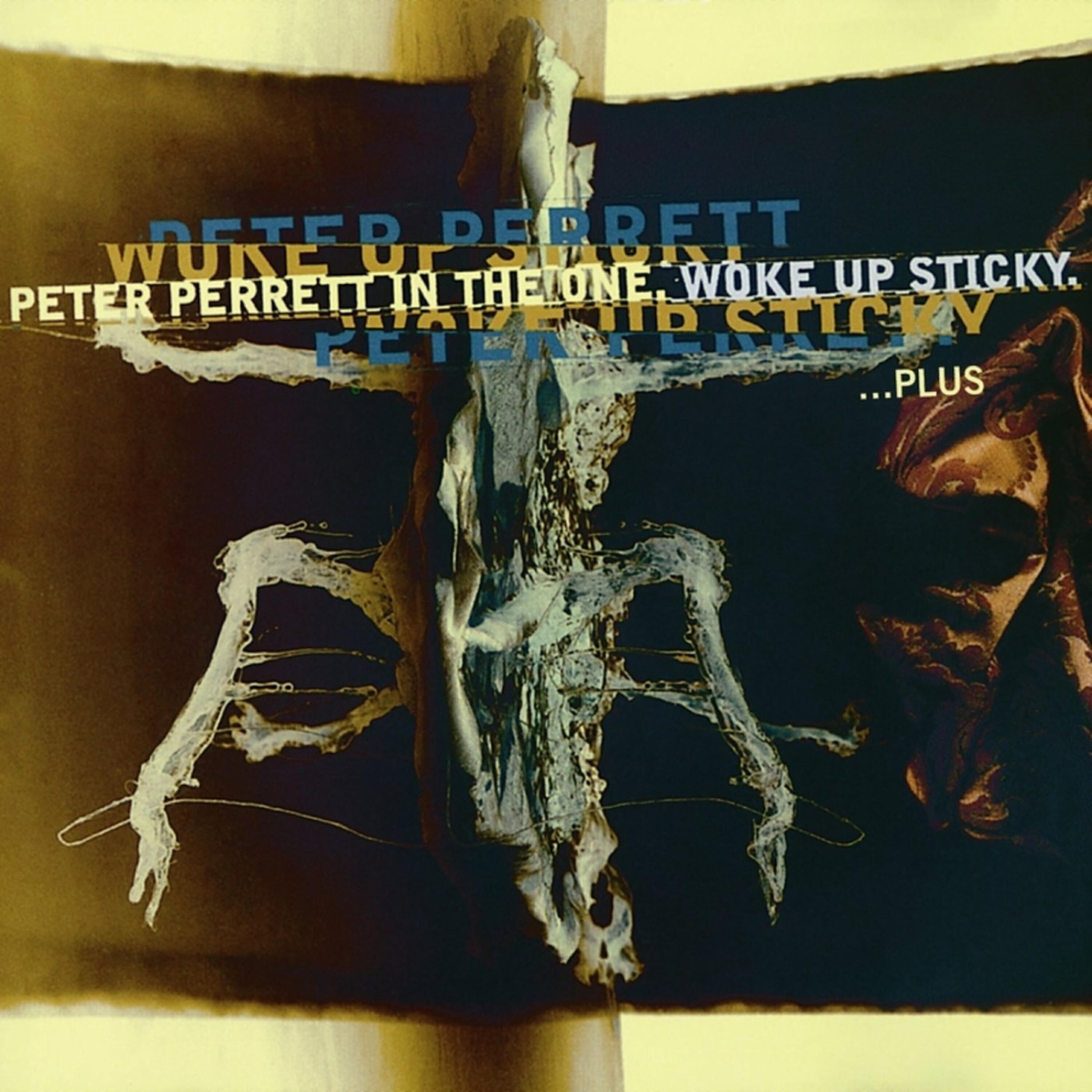 Релиз Woke Up Sticky…Plus