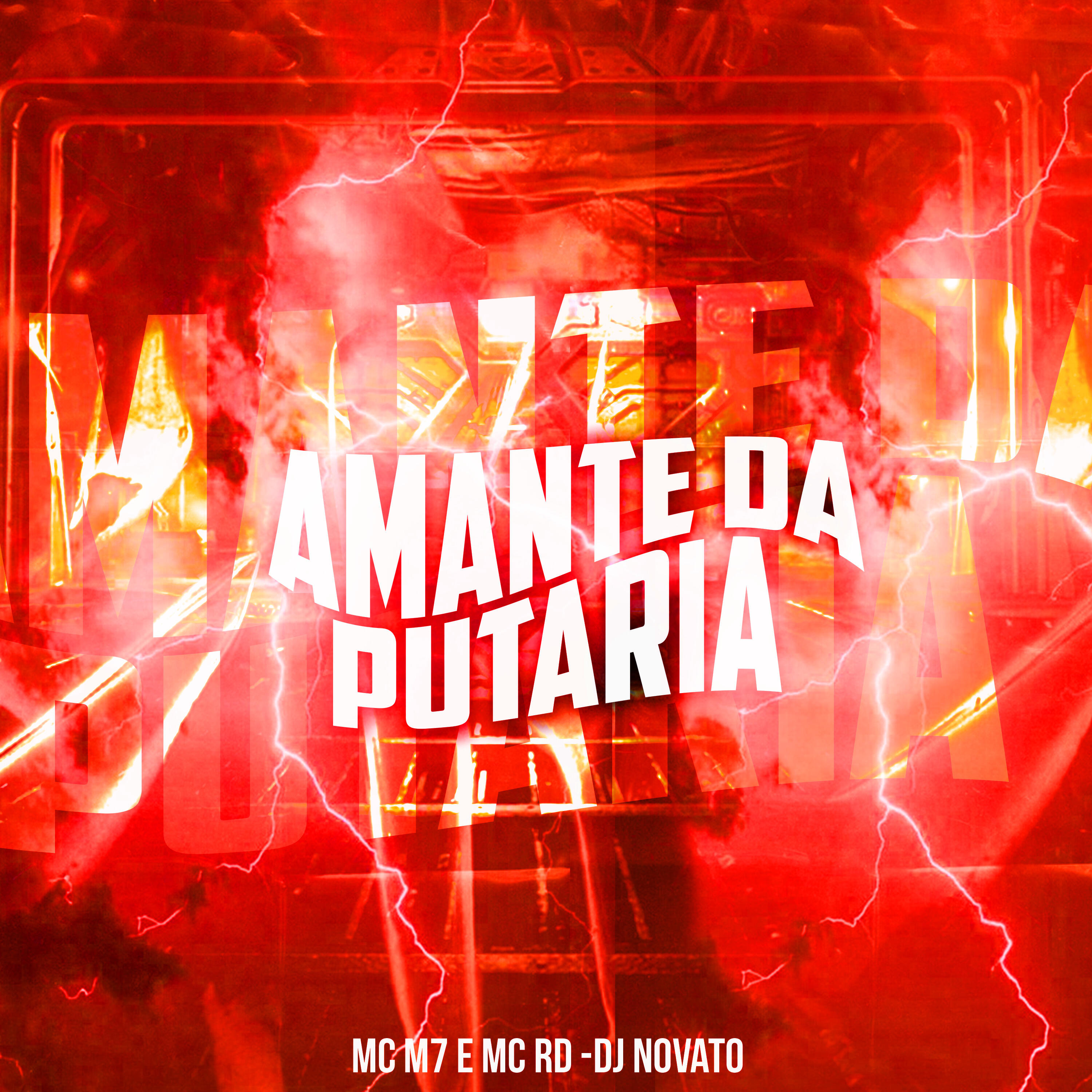 Скачать песню MC M7, Mc Rd, dj novato - Amante da Putaria бесплатно в MP3 для Android и iOS