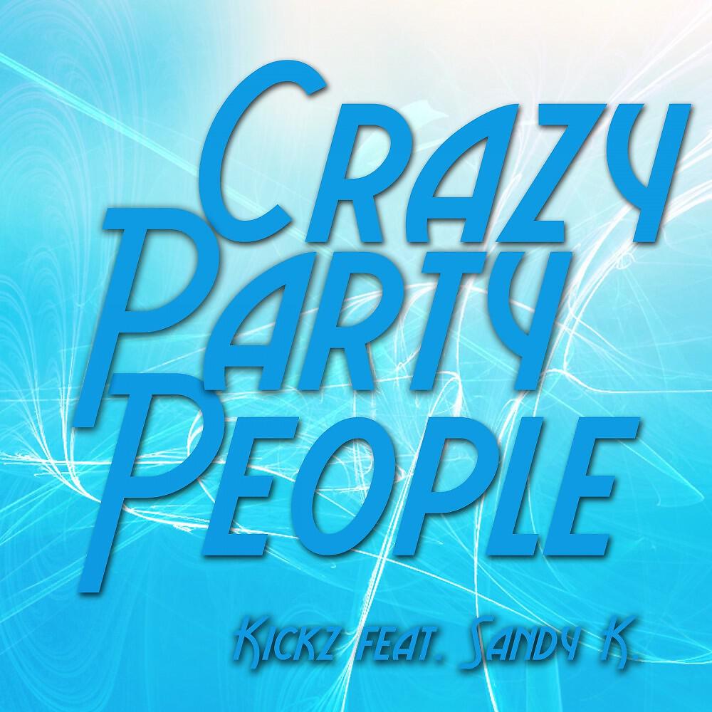 Релиз Crazy Party People