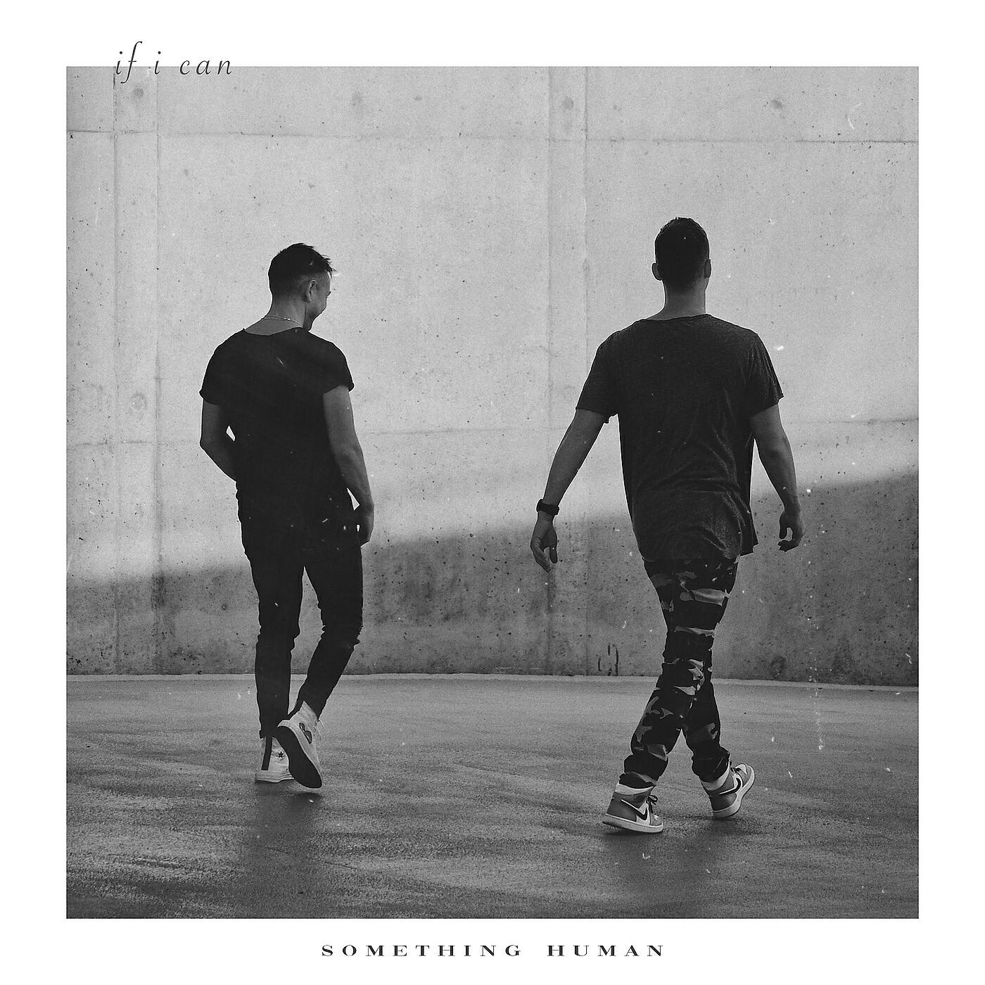 Релиз If I Can