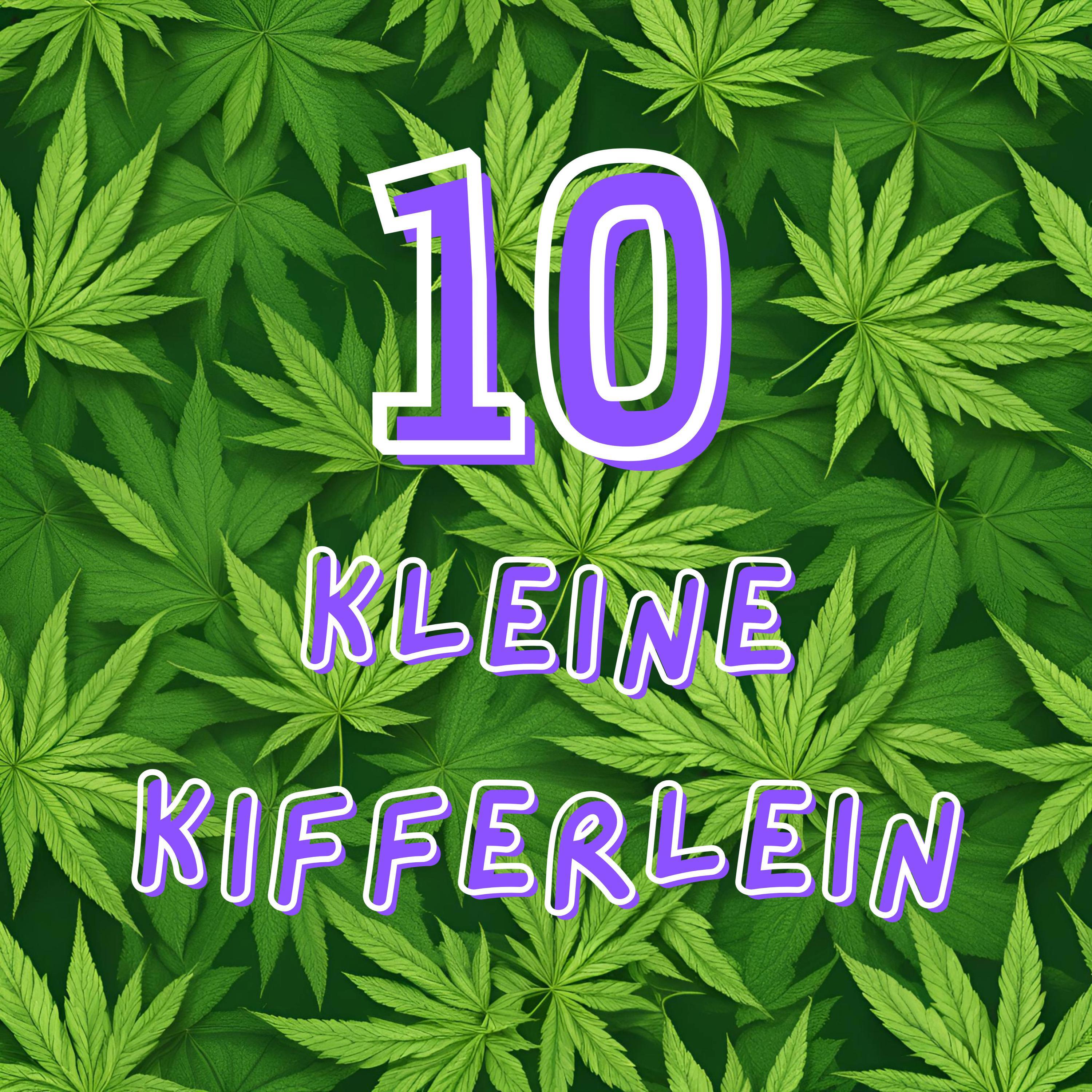 Релиз 10 kleine Kifferlein