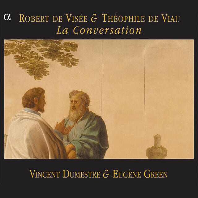 Релиз De Visée & De Viau: La Conversation
