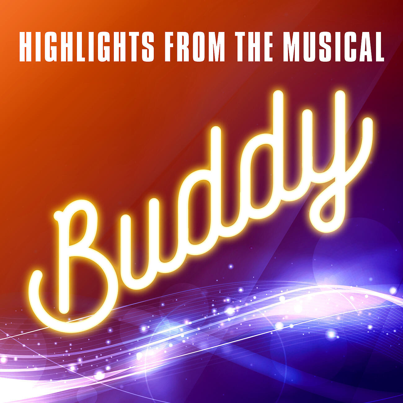 Релиз Highlights From The Musical Buddy