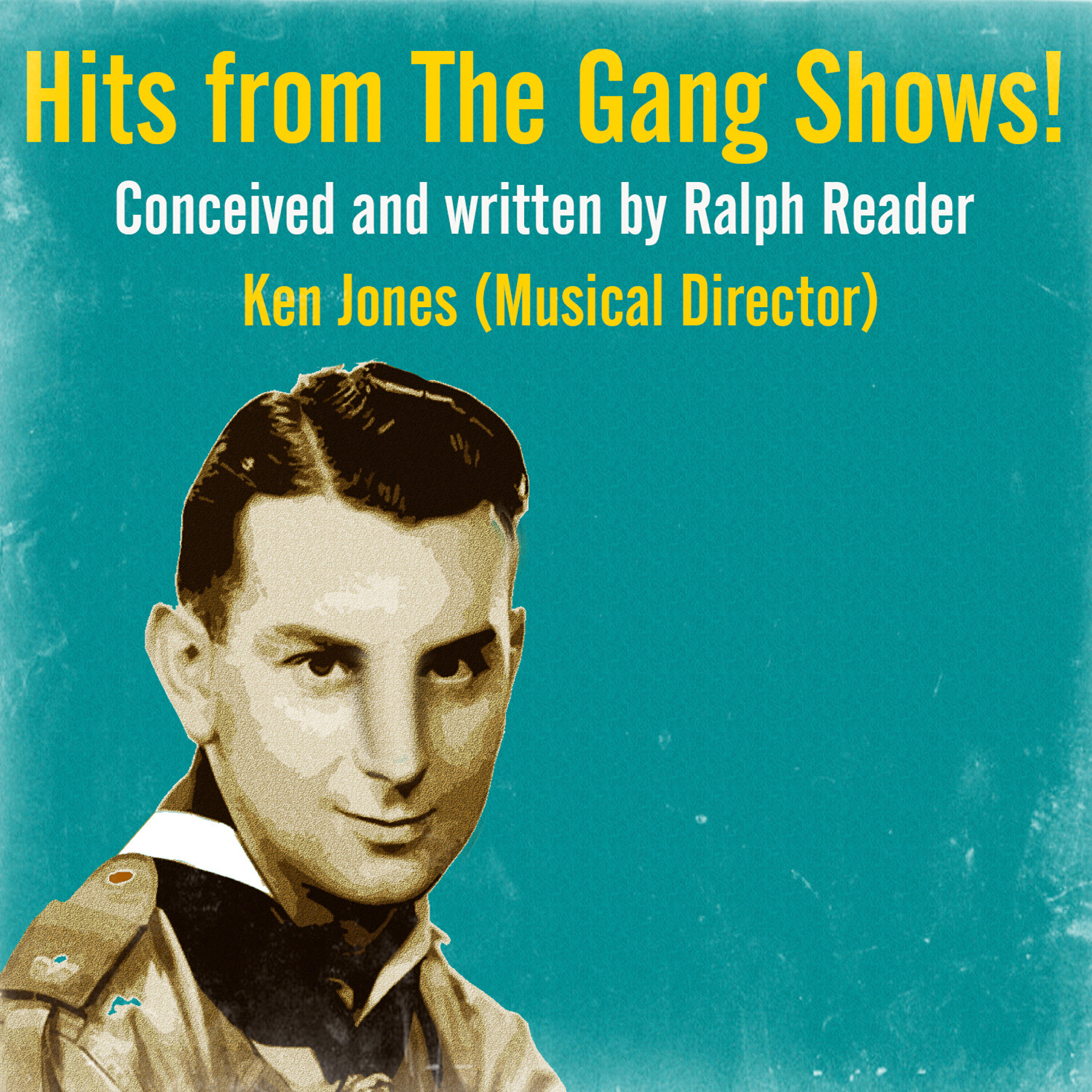 Релиз Hits from the Gang Shows! (Conceived and Written by Ralph Reader)
