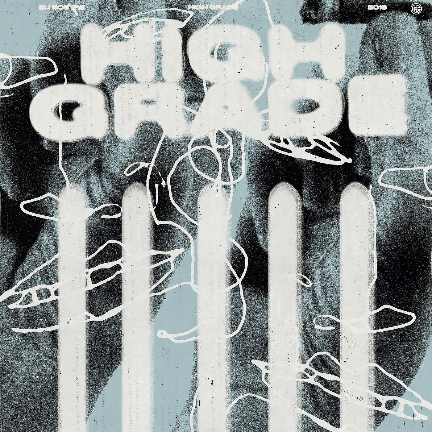 Релиз High Grade