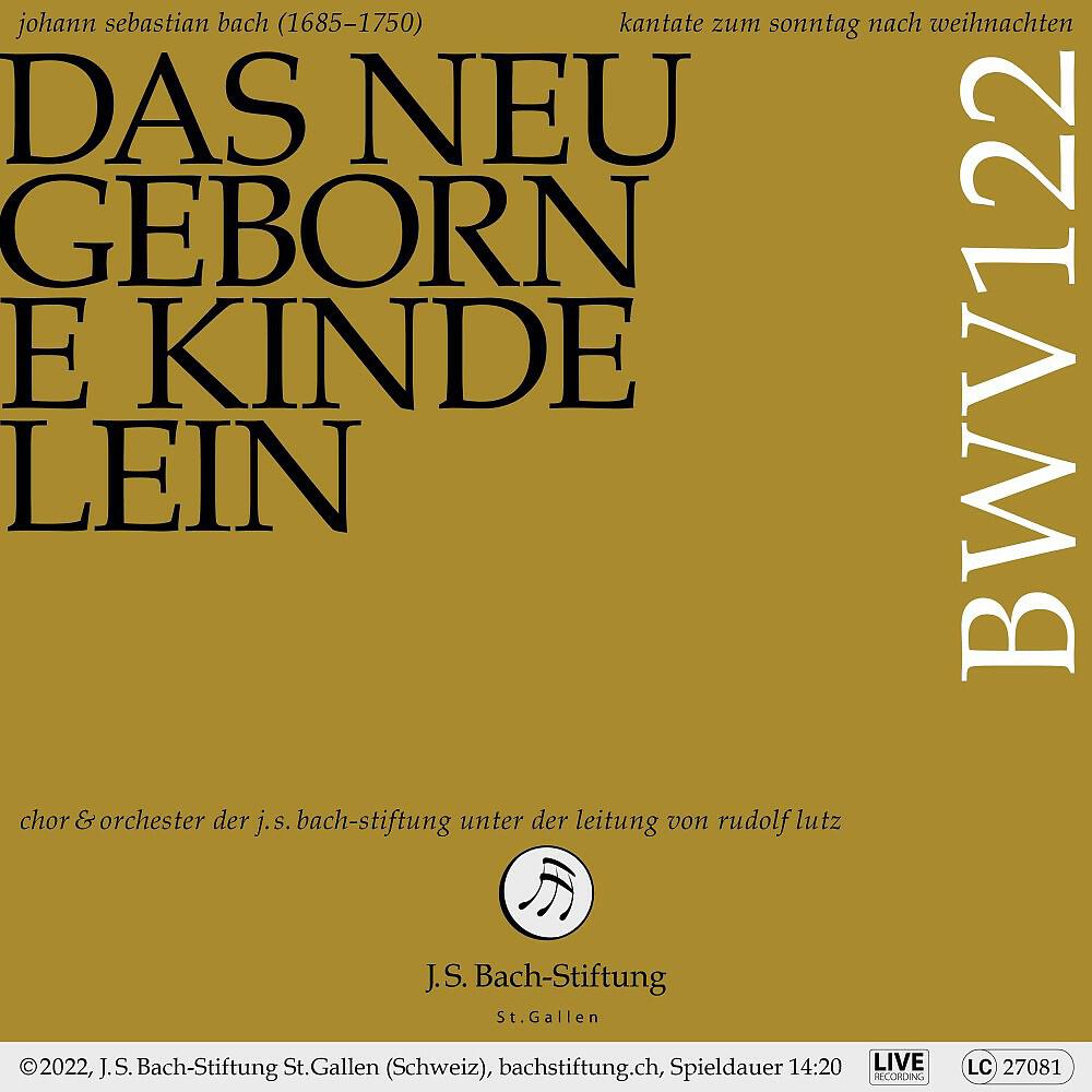 Rudolf Lutz, Orchester der J.S. Bach-Stiftung, Mirjam Wernli - Das neugeborne Kindelein, BWV 122: III. Rezitativ (Sopran) - Die Engel, welche sich zuvor (Live)