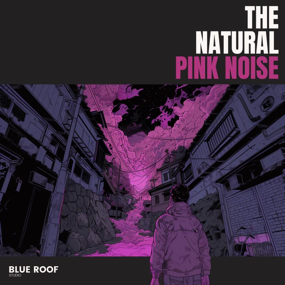 Релиз The Natural Pink Noise