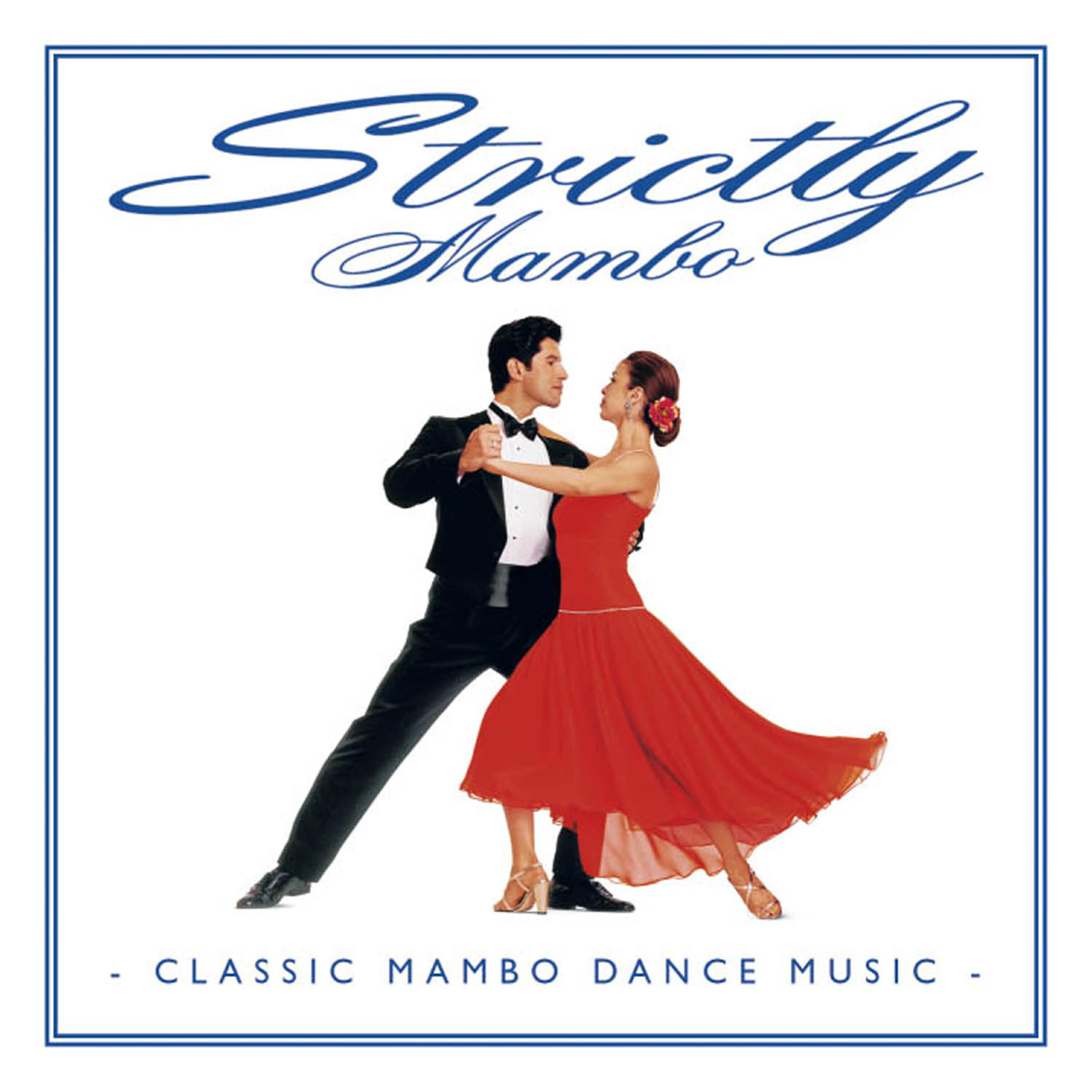 Релиз Strictly Mambo